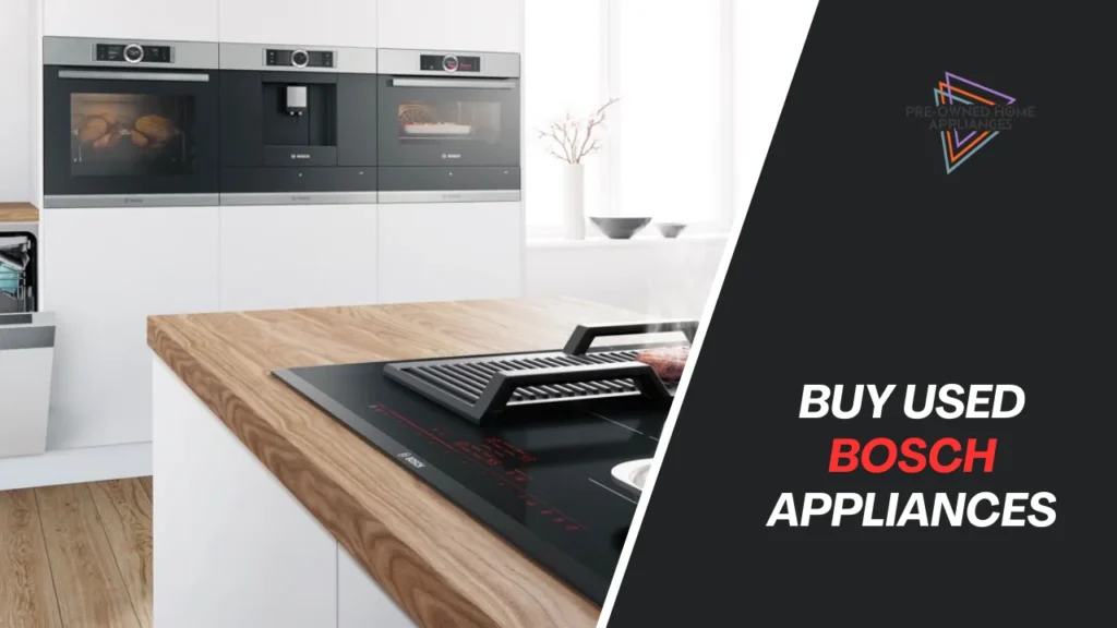buy used bosch appliances in uae